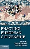 Enacting European citizenship