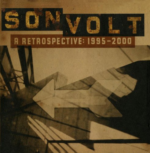 Son Volt - A Retrospective 1995-2000 (Us Release) - Zortam Music