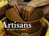 Revue Editions De Borée  / Artisans : La main et l'outil