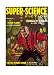 Super Science Fiction February 1958 (Vol. 2, No. 2)