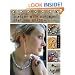 Making Designer Jewelry from Hardware, Gems, and Beads