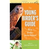 The Young Birder's Guide to Birds of Eastern North America (Peterson Field Guide)