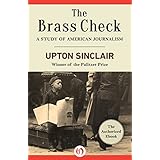 the brass check a study of american journalism