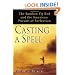 Casting a Spell: The Bamboo Fly Rod and the American Pursuit of Perfection