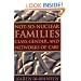 Not-So-Nuclear Families: Class, Gender, and Networks of Care