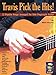 Travis Pick the Hits!: 12 Popular Songs Arranged for Solo Fingerstyle Guitar