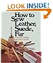 How to Sew Leather, Suede, Fur