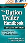 The Option Trader Handbook: Strategie...
