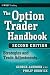 The Option Trader Handbook: Strategies and Trade Adjustments (Wiley Trading)