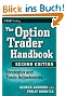 The Option Trader Handbook: Strategies and Trade Adjustments (Wiley Trading)