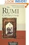 The Rumi Collection: An Anthology of Translations of Mevlana Jalaluddin Rumi (Shambhala Classics)