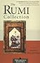 The Rumi Collection: An Anthology of Translations of Mevlana Jalaluddin Rumi (Shambhala Classics)