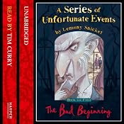 The Bad Beginning: A Series of Unfortunate Events, Book 1 | Lemony Snicket