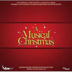 A Musical Christmas - Die Weihnachtskonzerte der Vereinigten B�hnen Wien
