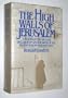 The High Walls of Jerusalem: A History of the Balfour Declaration and the Birth of the British Mandate for Palestine