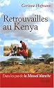 Retrouvailles au Kenya