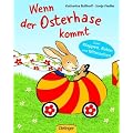 Wenn der Osterhase kommt: Zum Klappen, Raten und Mitmachen