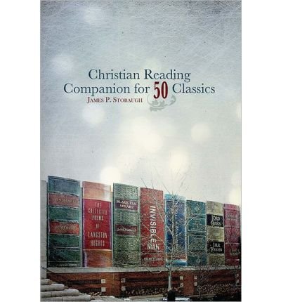 By James P. Stobaugh Christian Reading Companion for 50 Classics (Reprint) [Paperback]