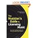The Musician's Guide to Licensing Music: How to Get Your Music into Film, TV, Advertising, Digital Media & Beyond