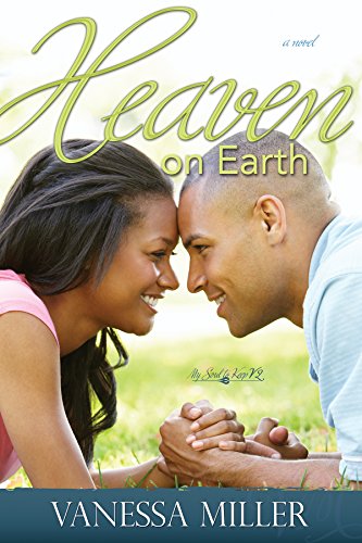 Heaven on Earth (My Soul to Keep)