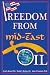 Freedom From Mid-East Oil
