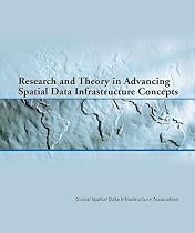 Research and Theory in Advancing Spatial Data Infrastructure Concepts