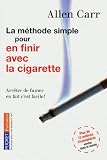 La m&Atilde;&copy;thode simple pour en finir avec la cigarette (Evolution)