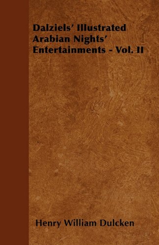 Dalziels Illustrated Arabian Nights Entertainments - Vol. II