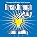 Books : Breakthrough Thinking: Strategies for Winning Big in Business (Your Coach in a Box)