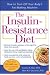 The Insulin-Resistance Diet--Revised and Updated