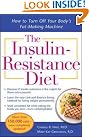 The Insulin-Resistance Diet...