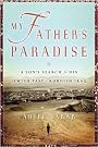 My Father's Paradise...