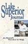 Lake Superior Journal  Jim Marshalls Views from the Bridge