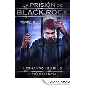 La prisión de Black Rock. Volumen 2