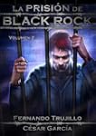 La prisi�n de Black Rock. Volumen 2