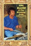 Hal Blaine and The Wrecking Crew: 3rd Edition