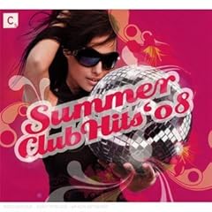 【クリックで詳細表示】Summer Hits 08 [Import]