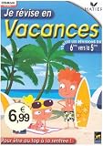 Je revise en vacances - De la 6eme vers la 5eme