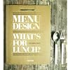 Menu Design: What's for Lunch?