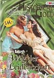 Weg der Leidenschaft - Mary Balogh