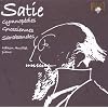 Satie: Gymnopedies / Gnossiennes / Sarabandes