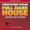 Full Dark House