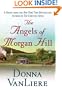 The Angels of Morgan Hill (Women of Faith Fiction)