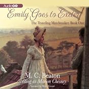 Emily Goes to Exeter: The Traveling Matchmaker, Book 1 | [M. C. Beaton]