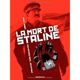 La Mort de Staline - tome 1 - Une histoire vraie sovi�tique (1)par Fabien Nury