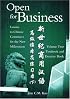 Open for Business-Vol. 2: Lessons in Chinese Commerce for the New Millennium