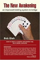 The New Awakening: an improved bidding system in bridge