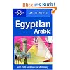 Egyptian Arabic Phrasebook (Lonely Planet Phrasebook: Egyptian Arabic)