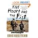 The Heart and the Fist: The education of a humanitarian, the making of a Navy SEAL