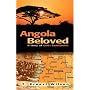 Angola Beloved